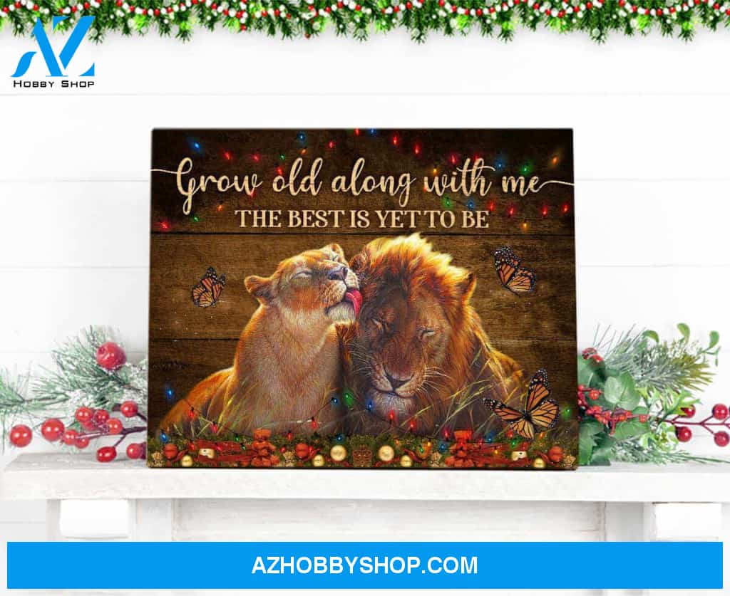 Lion Grow Old Along With Me Canvas Wall Art Decor