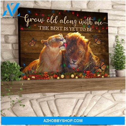 Lion Grow Old Along With Me Canvas Wall Art Decor