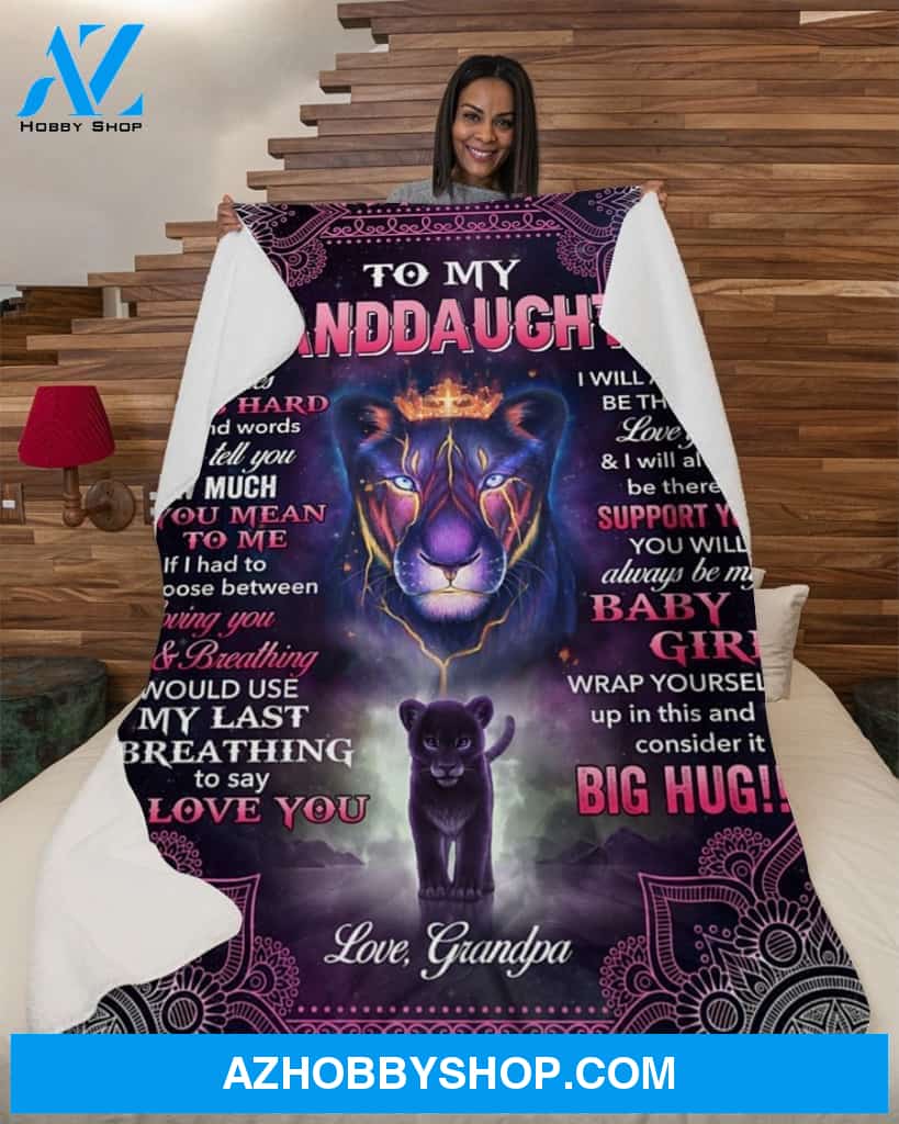 Lion To My Granddaughter, Sometimes Its Hard Fleece Blanket - Gift For Granddaughter