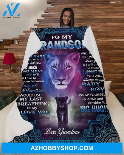 Lion To My Grandson Sometimes Its Hard To Find Fleece Blanket