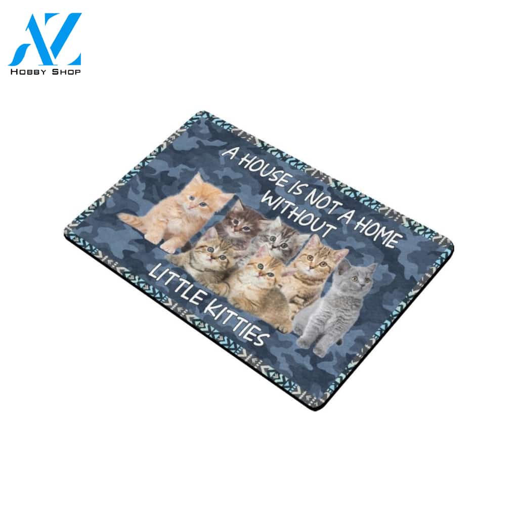 Little Kittens A House Is Not A Home Doormat Indoor And Outdoor Mat Entrance Rug Sweet Home Decor Housewarming Gift Gift For Friend Family Stem Feminist