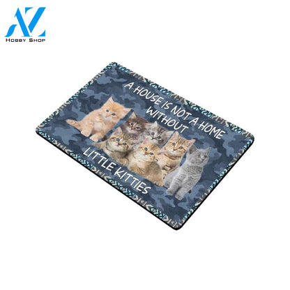 Little Kittens A House Is Not A Home Doormat Indoor And Outdoor Mat Entrance Rug Sweet Home Decor Housewarming Gift Gift For Friend Family Stem Feminist
