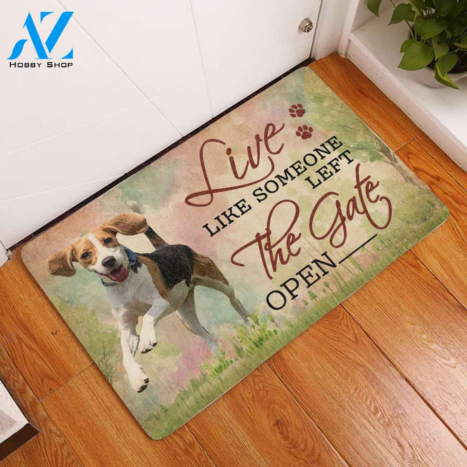 Live Like Someone Left The Gate Open Beagle Doormat | WELCOME MAT | HOUSE WARMING GIFT