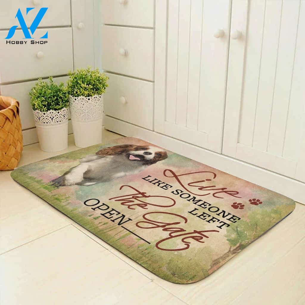 Live Like Someone Left The Gate Open Cavalier King Charles Spaniel Doormat - Welcome Mat - Home Decor