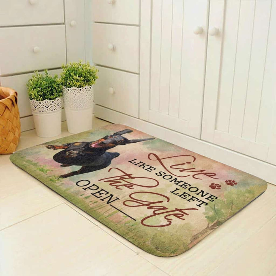 Live Like Someone Left The Gate Open Dachshund Doormat