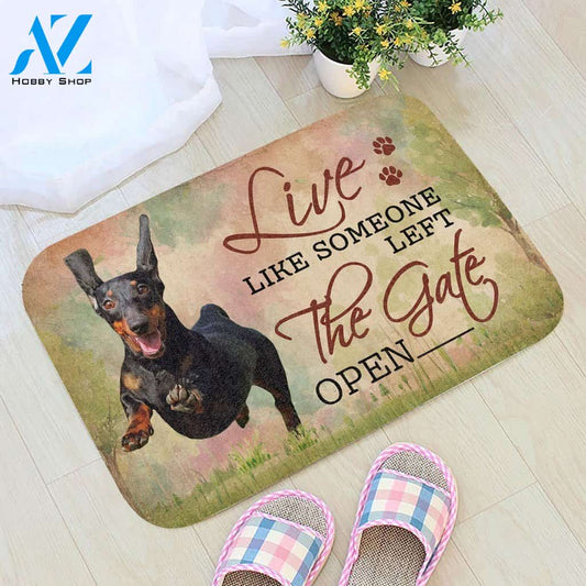 Live Like Someone Left The Gate Open Dachshund Doormat | Welcome Mat | House Warming Gift