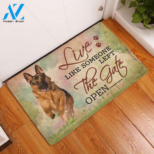 Live Like Someone Left The Gate Open German Shepherd Doormat Indoor And Outdoor Doormat Gift For German Shepherd Lovers Home Decor Warm House Gift Welcome Mat