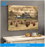 Live Like Someone Left The Gate Open Highland Cattle Canvas Wall Art Decor