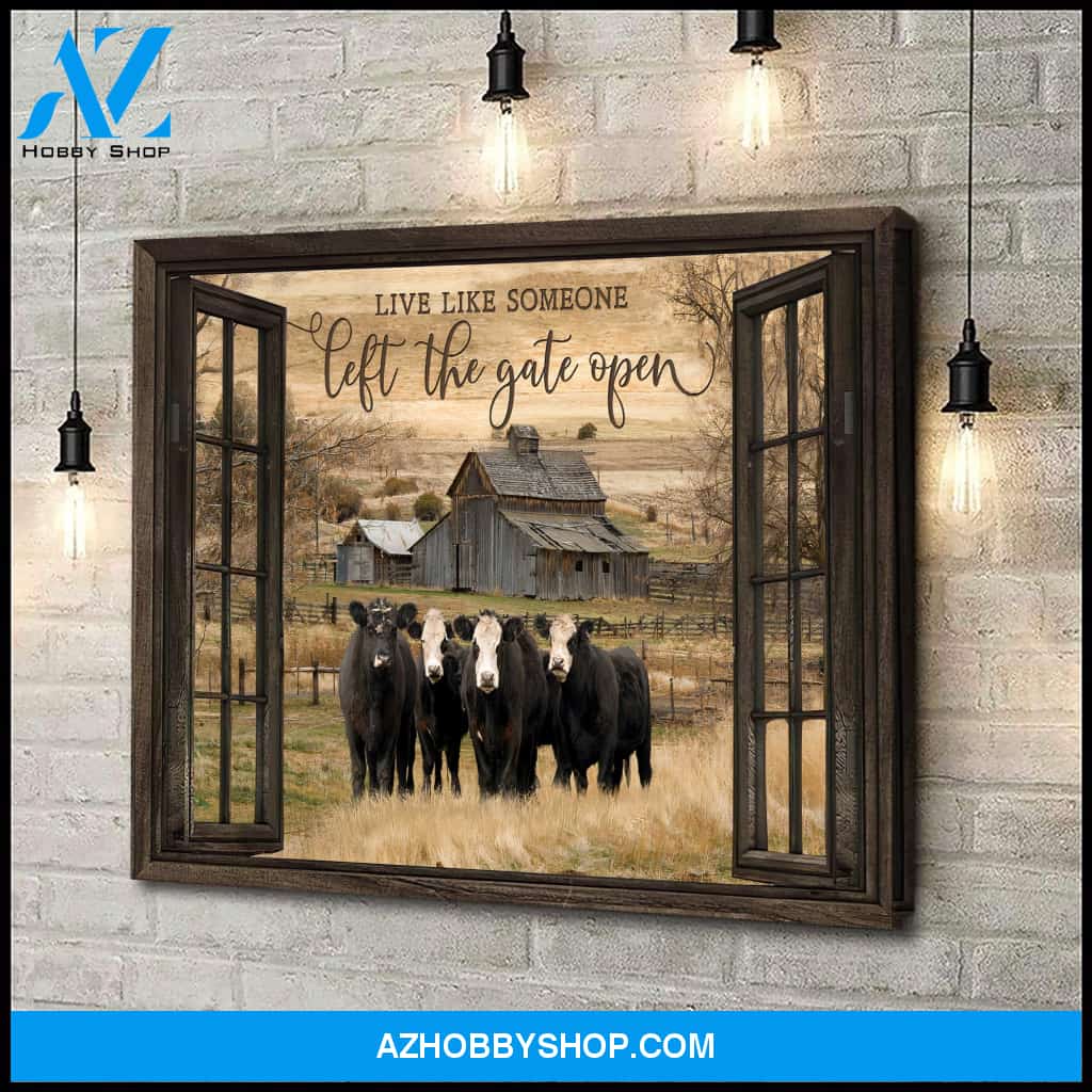 Live like someone left the gate open - Matte Canvas
