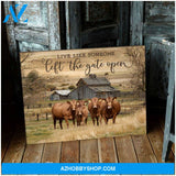 Live Like Someone Left The Gate Open Red Angus Cows Canvas Wall Art Decor