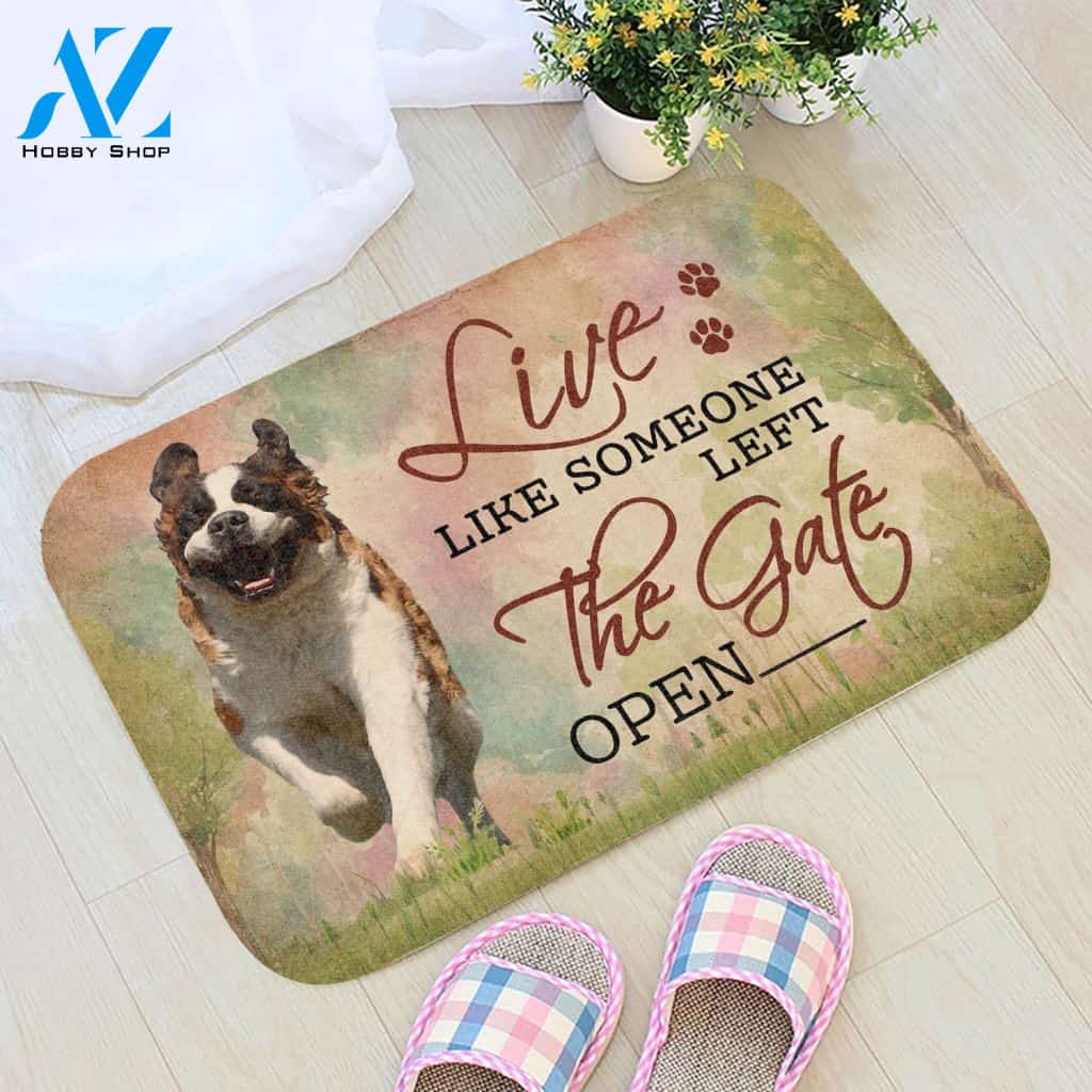 Live Like Someone Left The Gate Open St. Bernard Doormat Welcome Mat House Warming Gift Home Decor Gift for Dog Lovers Funny Doormat Gift Idea