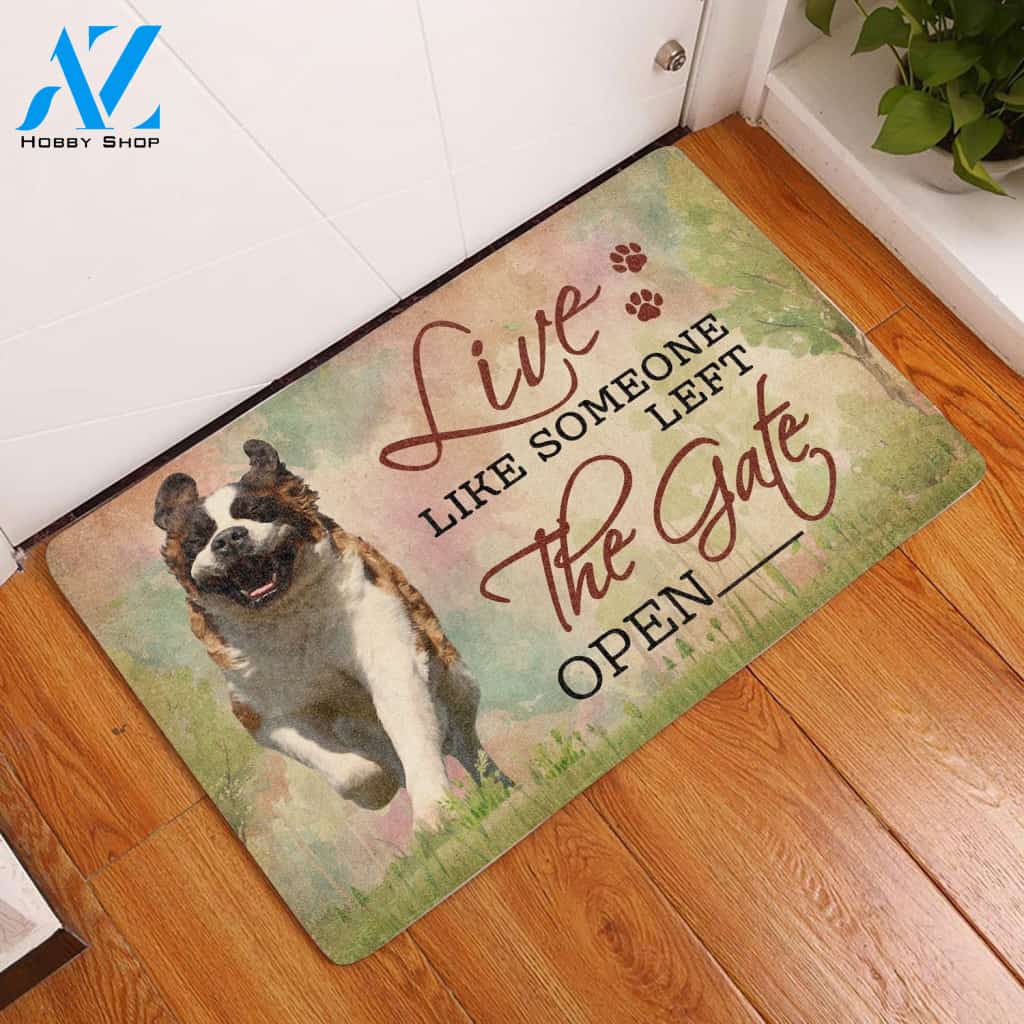 Live Like Someone Left The Gate Open St. Bernard Doormat Welcome Mat House Warming Gift Home Decor Gift for Dog Lovers Funny Doormat Gift Idea