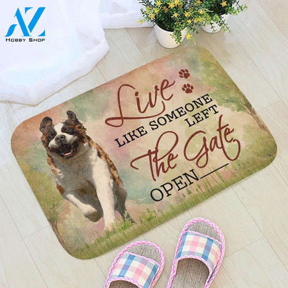 Live Like Someone Left The Gate Open St. Bernard Doormat | Welcome Mat | House Warming Gift