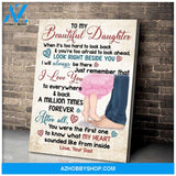 Look Right Beside You Dad To Daughter Family Wall Art Canvas