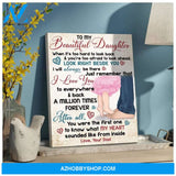 Look Right Beside You Dad To Daughter Family Wall Art Canvas