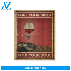 Lose your mind find your soul with wine and vinyl - Matte Canvas (1.25"), gift for wine lover, gift for vinyl lover, gift for classic music lover