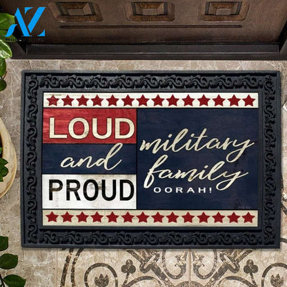Loud and Proud Military Family - Doormat - 18" x 30"