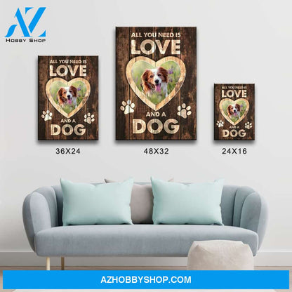 Love and a Dog Premium Canvas
