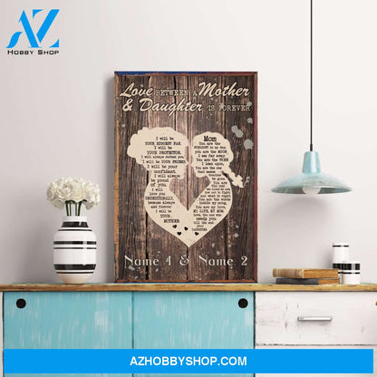 Love Between A Mother And Daughter is Forever , Family Custom Poster/Canvas, Gift For Family