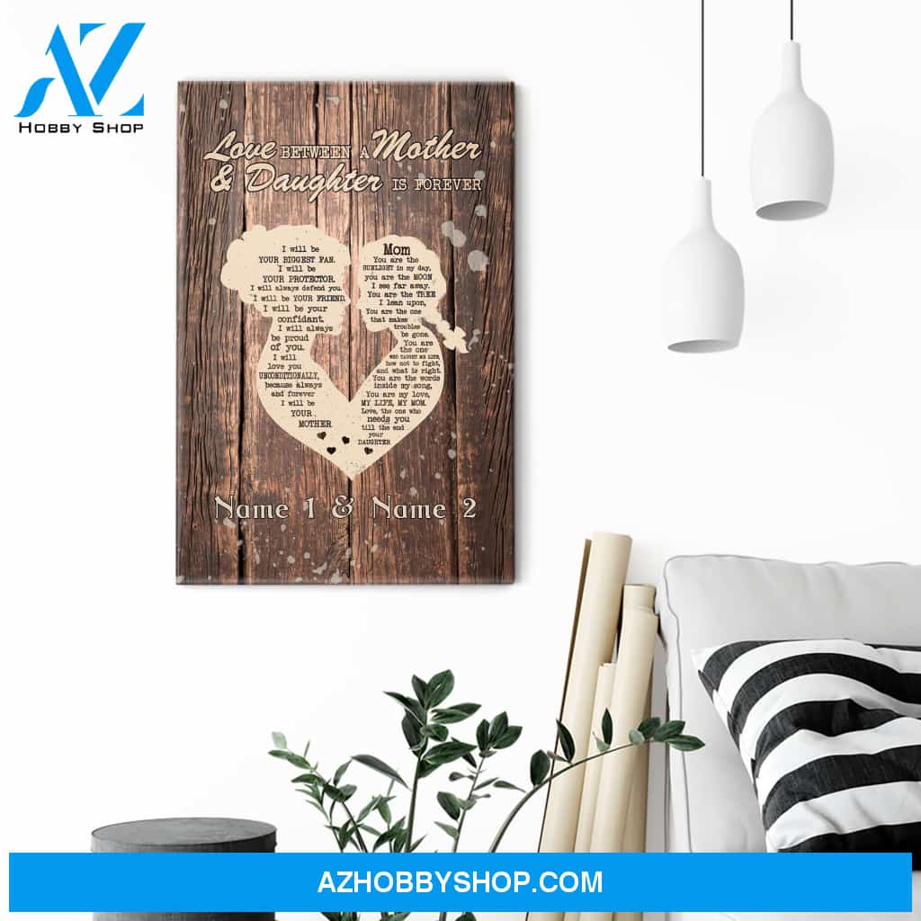 Love Between A Mother And Daughter is Forever , Family Custom Poster/Canvas, Gift For Family