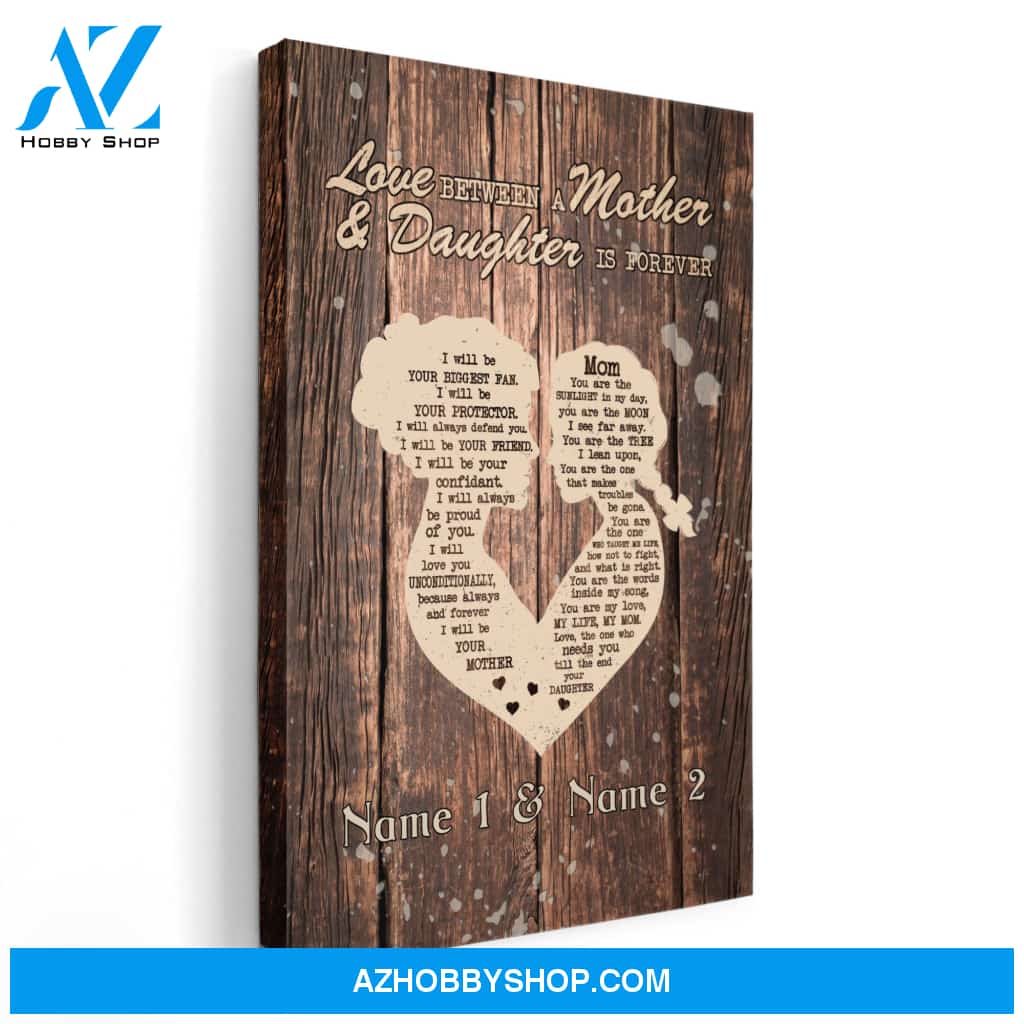 Love Between A Mother And Daughter is Forever , Family Custom Poster/Canvas, Gift For Family