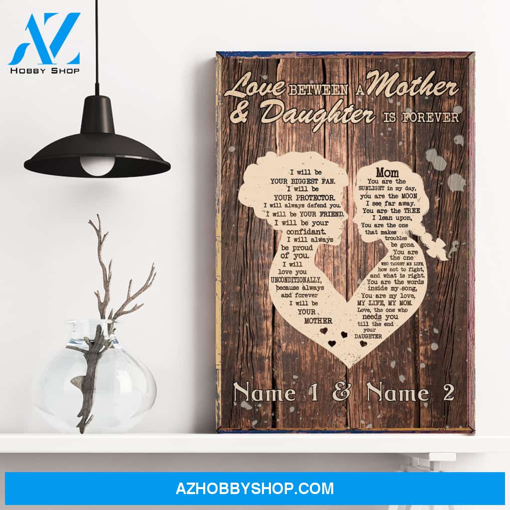 Love Between A Mother And Daughter is Forever , Family Custom Poster/Canvas, Gift For Family