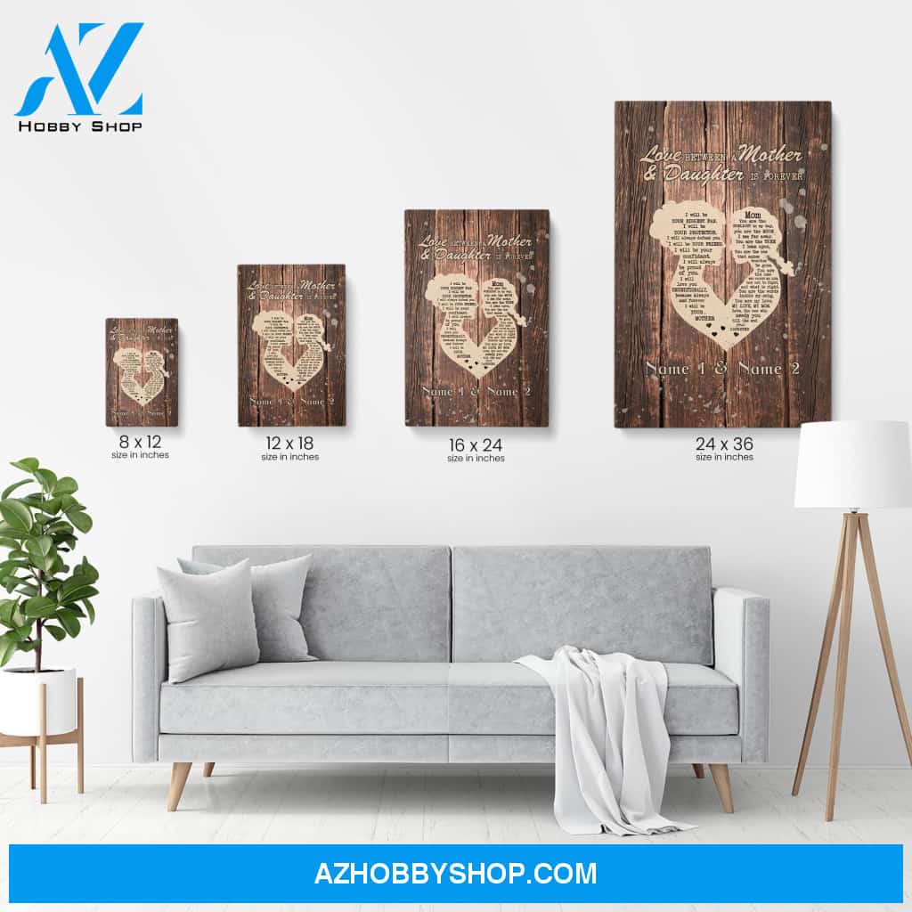 Love Between A Mother And Daughter is Forever , Family Custom Poster/Canvas, Gift For Family