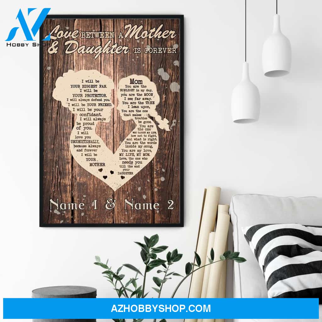 Love Between A Mother And Daughter is Forever , Family Custom Poster/Canvas, Gift For Family