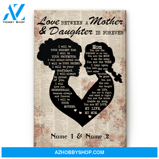 Love Between A Mother & Daughter Is Forever Canvas & Poster