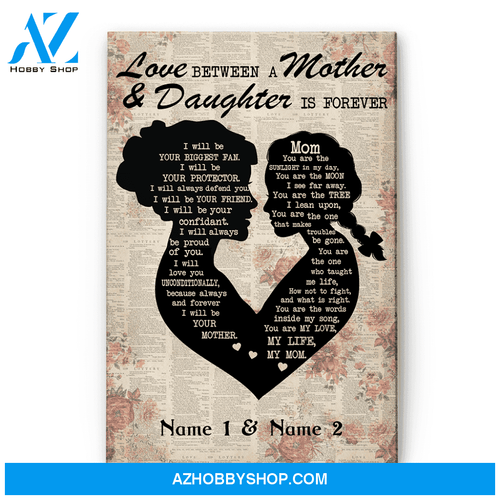 Love Between A Mother & Daughter Is Forever Canvas & Poster
