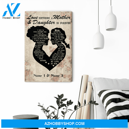 Love Between A Mother & Daughter Is Forever Canvas & Poster