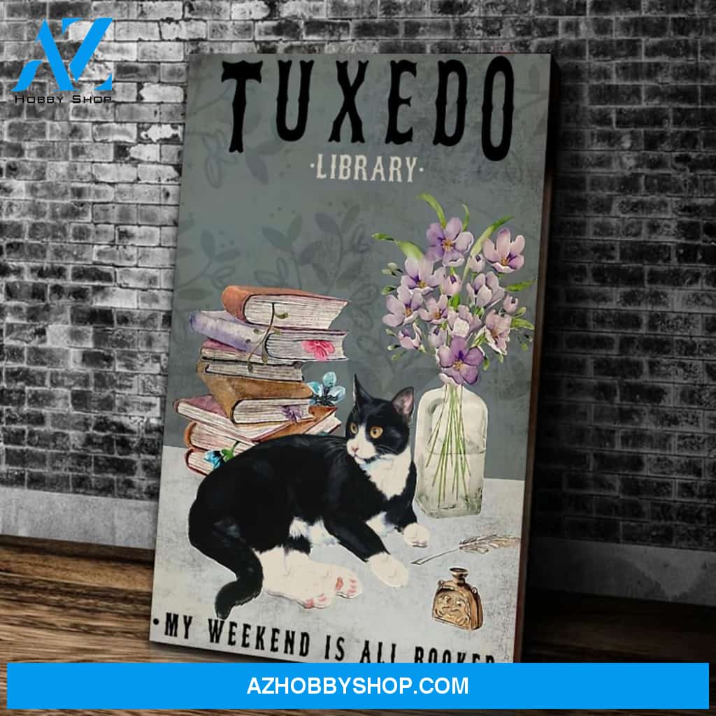 Love Cat Canvas, Cat Love Reading Books Wall Art Canvas, Tuxedo Library My Weekend Is All Booked Vintage Canvas