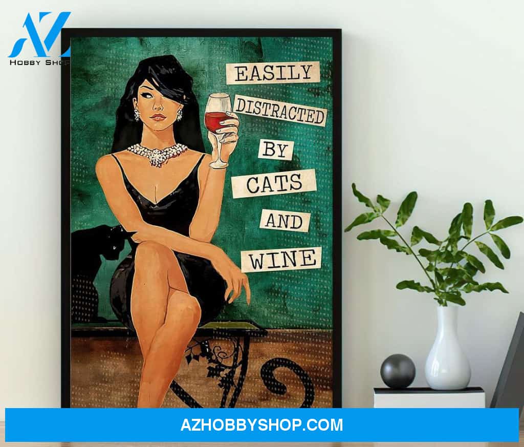 Love Cat Poster, Easily Distracted By Cat And Wine Canvas And Poster, Wall Decor Visual Art 1