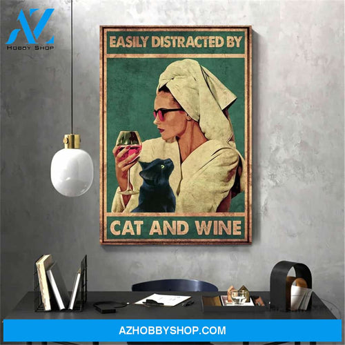 Love Cat Poster, Easily Distracted By Cat And Wine Poster, Girl Drinking Wine Canvas And Poster, Wall Decor Visual Art
