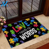 Love Needs No Words Autism Awareness Doormat | Welcome Mat | House Warming Gift