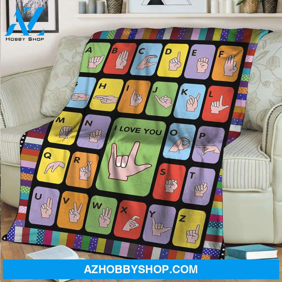 Love - Sign Language Alphabet Fleece Blanket Gift For Friend Family Home Decor Bedding Couch Sofa Soft and Comfy Cozy