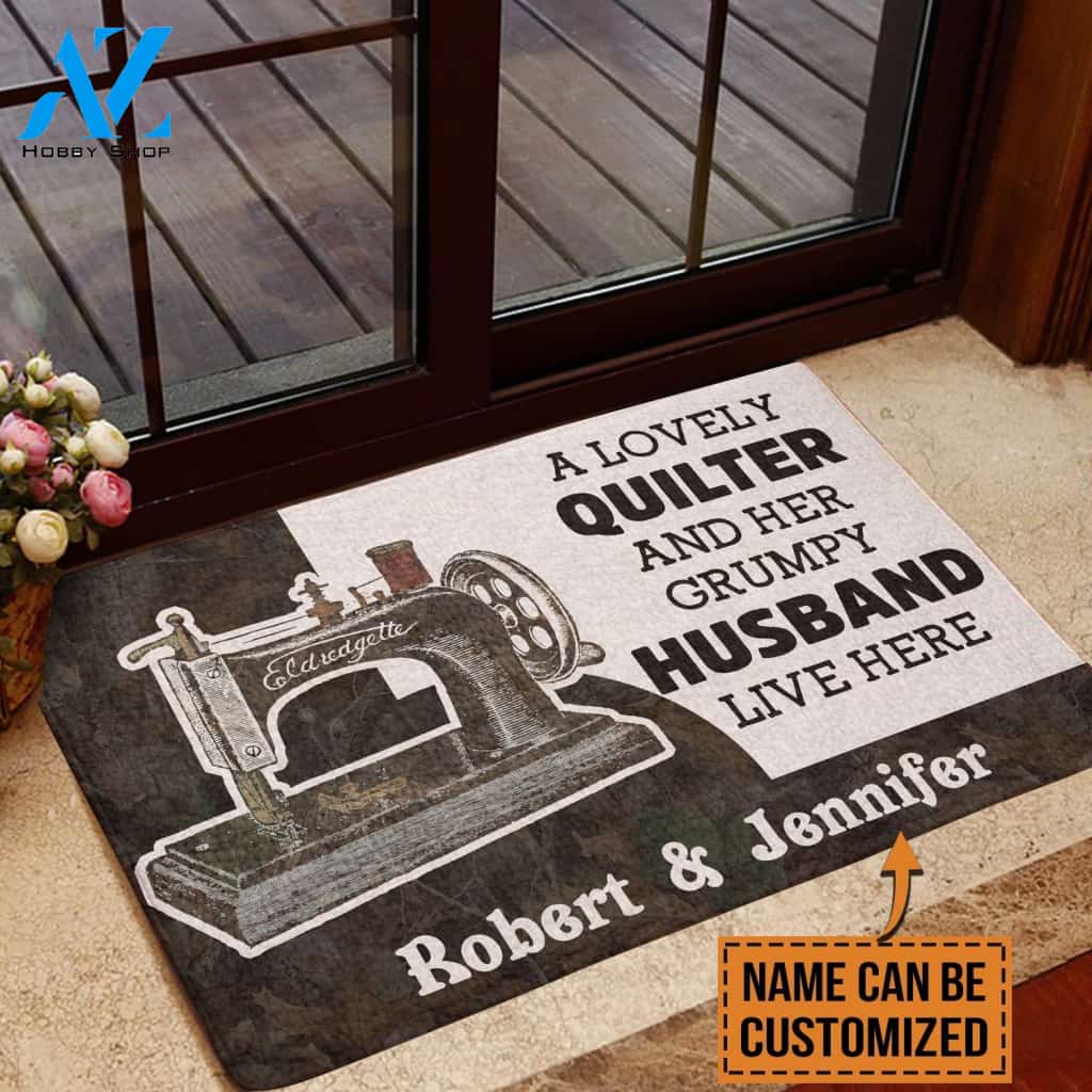 Lovely Quilter And Grumpy Husband Personalized Doormat | Welcome Mat | House Warming Gift