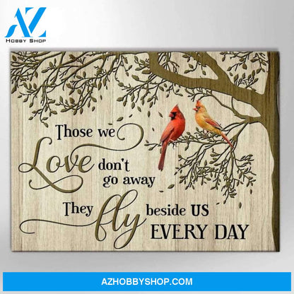 Loving Cardinal In The Tree Canvas Wall Art Those We Love Don't Go Away