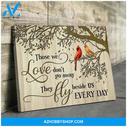 Loving Cardinal In The Tree Canvas Wall Art Those We Love Don't Go Away