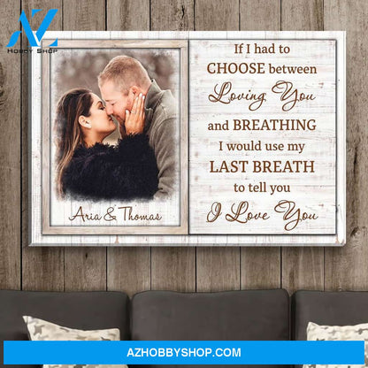 Loving You - Personalized Custom Photo Canvas