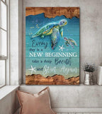 Turtle everyday is a new beginning - Matte Canvas