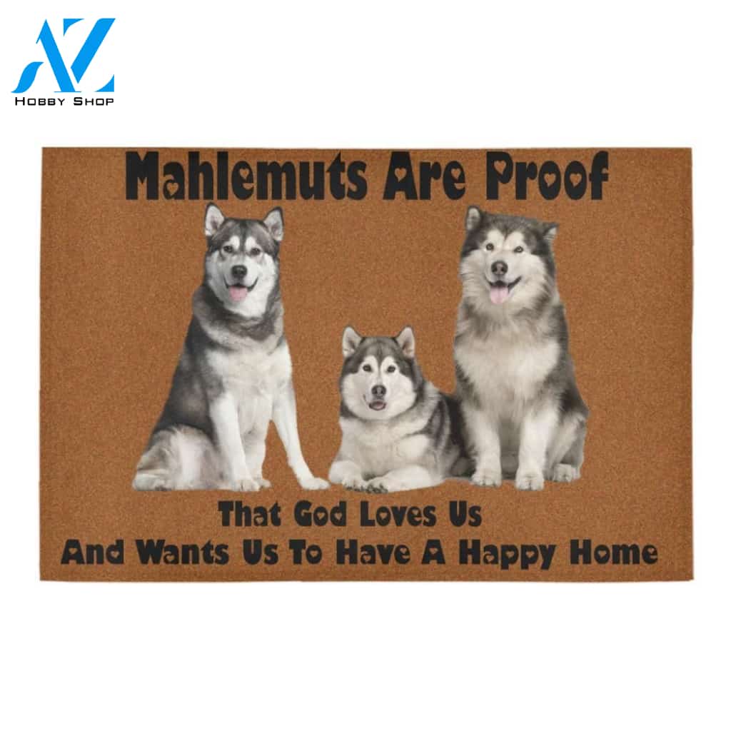 Mahlemuts Are Proof Huskies Printed Doormat Home Decor Gift For Dog Lovers