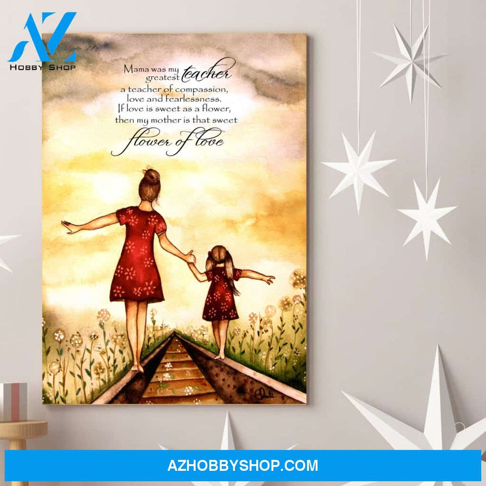 Mother s Day Canvas Mama was my greatest Teacher Daughter to Mother Wall Art Print Canvas or Poster