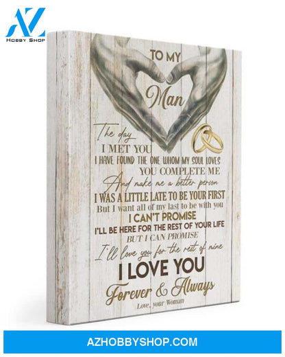 Man Canvas To My Man The Day I Met You I Have Found The One Whom My Soul Loves Rings Heart Canvas Wall Art Full Size