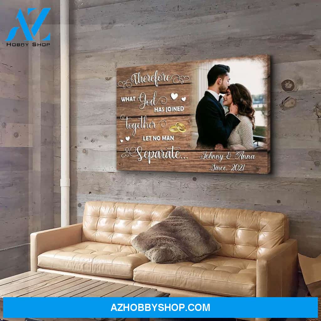 Man Not Separate - Personalized Custom Photo Canvas