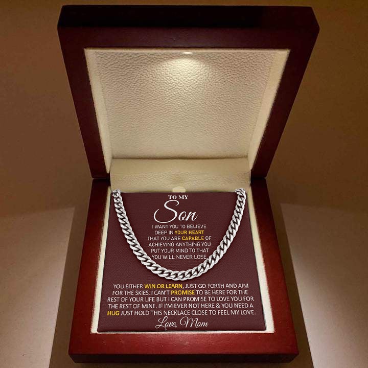 To My Son Necklace Gift From Mom You either Win or Learn, Just go forth and aim for the skies - Love, Mom Cuban Link Chain Necklace LX006E