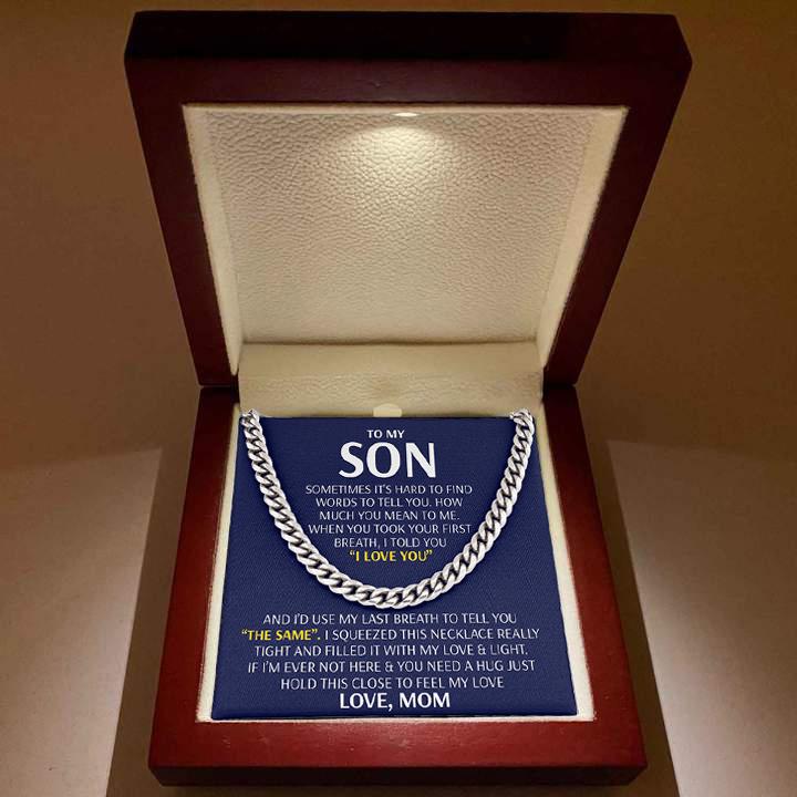 Son  Necklace - Feel My Love from Mom - Cuban Link Chain Necklace