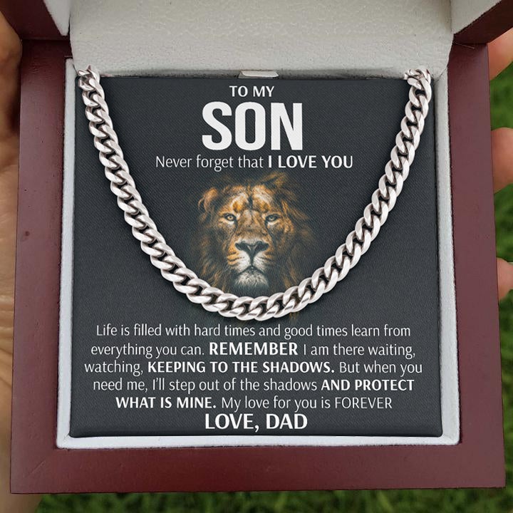 To My Son Cuban Necklace Gift from Dad - Remember I am there waiting, watching, Keeping to there shadows Cuban Link Chain Necklace LX006B