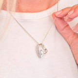Forever Love Necklace - To my Beautiful Daughter - I'm proud of you - Forever love necklace Gift For