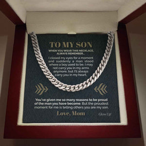 To My Son - I'm proud of you - Cuban link chain necklace Gift For Man Husband Gift For Birthday